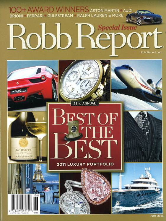 When you drive Ferrari or Aston Martin, wear Brioni…What Wine should you drink according to "The Best of the Best of 2011 Luxury Portfolio" from Robb Report?